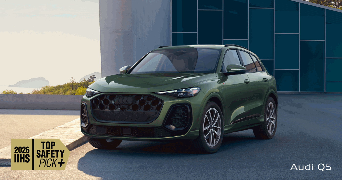 2026 IIHS Top Safety Pick+, the Audi Q5. 2026 IIHS Top Safety Pick, the Audi Q7. And the Audi Q8. Explore models.